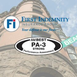 First Indemnity Receives Affirmation of PA-3 (Strong) Performance Assessment from AM Best